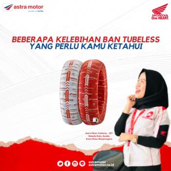 Beberapa Kelebihan Ban Tubeless Yang Perlu Kamu Ketahui